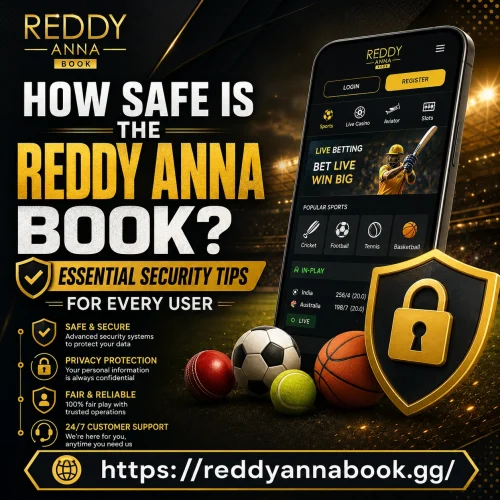 How Safe Is the Reddy Anna Book? Essential Security Tips for Every User